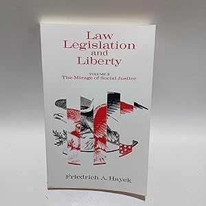 Immagine del venditore per Law, Legislation and Liberty, Volume 2: The Mirage of Social Justice: 002 venduto da Cambridge Rare Books