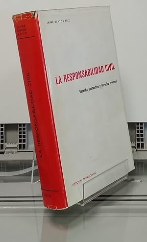 Imagen del vendedor de La responsabilidad civil. Derecho sustantivo y derecho procesal a la venta por Librera Dilogo