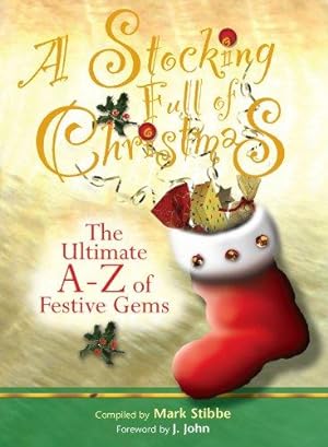 Immagine del venditore per A Stocking Full of Christmas: The Ultimate A-Z of Festive Gems venduto da WeBuyBooks