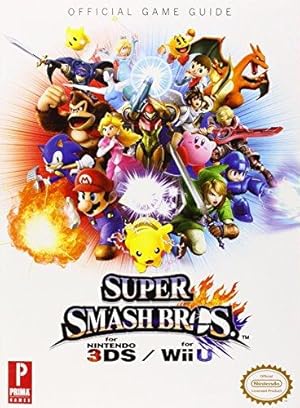 Seller image for Super Smash Bros. Wii U and 3DS: Prima Official Game Guide for sale by WeBuyBooks