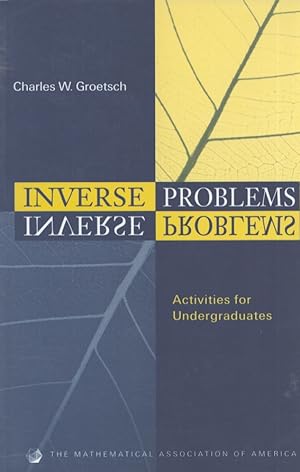 Inverse Problems : Activites for Undergraduates