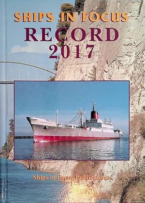 Bild des Verkufers fr Ships In Focus Record 2017 zum Verkauf von Klondyke