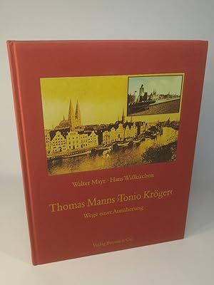 Bild des Verkäufers für Thomas Manns "Tonio Kröger" Wege einer Annäherung zum Verkauf von ANTIQUARIAT Franke BRUDDENBOOKS