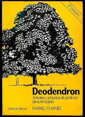 Deodendron. Árboles y arbustos de jardín en clima templado / Dibujos de Pedro Castaño y Rafael Ch...