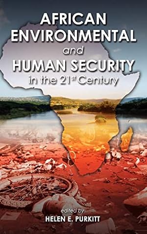 Imagen del vendedor de African Environmental and Human Security in the 21st Century a la venta por WeBuyBooks