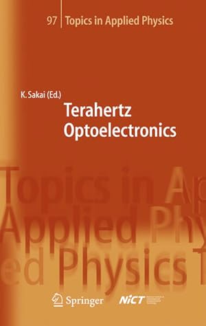 Bild des Verkufers fr Terahertz Optoelectronics (Topics in Applied Physics, 97, Band 97) zum Verkauf von Studibuch