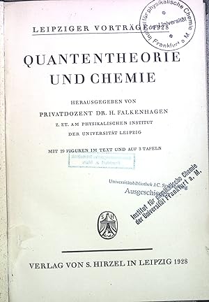 Bild des Verkufers fr Quantentheorie und Chemie Leipziger Vortrge 1928 zum Verkauf von books4less (Versandantiquariat Petra Gros GmbH & Co. KG)