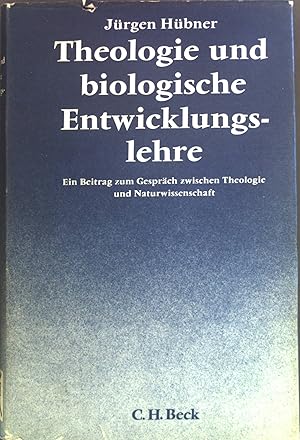 Bild des Verkufers fr Theologie und biologische Entwicklungslehre : Ein Beitrag zum Gesprch zwischen Theologie und Naturwissenschaft. zum Verkauf von books4less (Versandantiquariat Petra Gros GmbH & Co. KG)