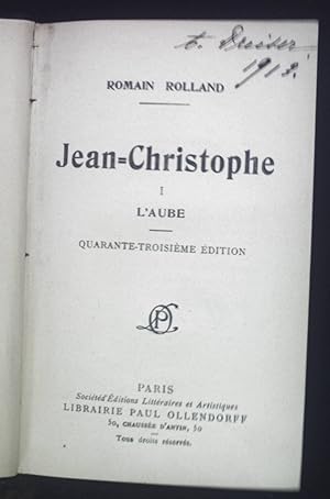 Image du vendeur pour Jean-Christophe. I. L'Aube. II. Le Matin mis en vente par books4less (Versandantiquariat Petra Gros GmbH & Co. KG)