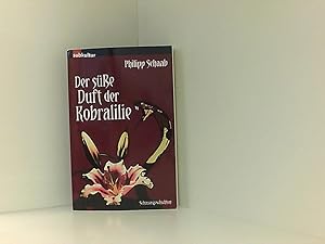 Bild des Verkufers fr Der se Duft der Kobralilie: Schauergeschichten Philipp Schaab zum Verkauf von Book Broker