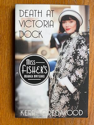 Miss Fisher's Murder Mysteries: Death at Victoria Dock