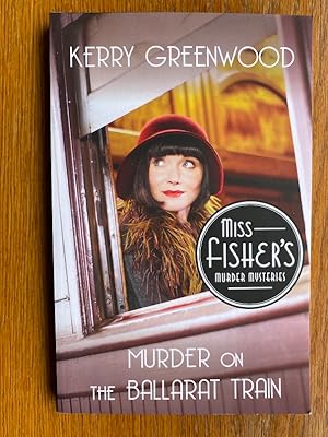 Imagen del vendedor de Miss Fisher's Murder Mysteries: Murder on the Ballarat Train a la venta por Scene of the Crime, ABAC, IOBA