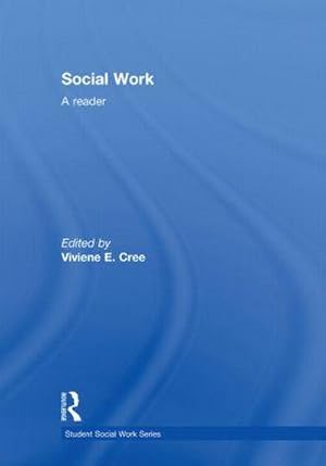 Imagen del vendedor de Social Work : A Reader a la venta por AHA-BUCH GmbH