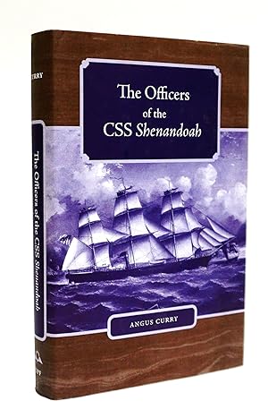 The Officers of the CSS Shenandoah (New Perspectives on the History of the South)