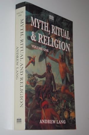 Bild des Verkufers fr MYTH, RITUAL AND RELIGION: v. 1 zum Verkauf von WeBuyBooks