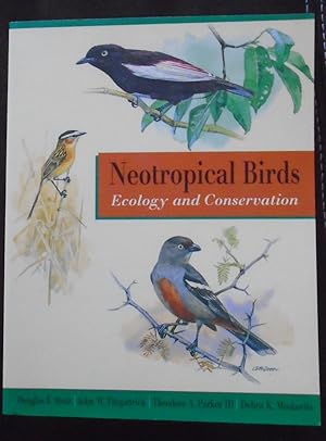 Imagen del vendedor de Neotropical Birds: Ecology and Conservation a la venta por Reus, Paris, Londres