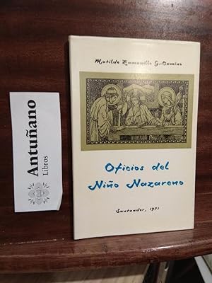 Immagine del venditore per Oficios del nio nazareno venduto da Libros Antuano