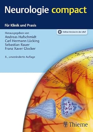Seller image for Neurologie compact: Fr Klinik und Praxis : Fr Klinik und Praxis. Plus Online-Version in der eRef for sale by AHA-BUCH