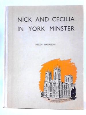 Bild des Verkufers fr Nick and Cecilia in York Minster zum Verkauf von World of Rare Books