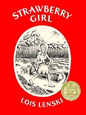 Bild des Verkufers fr Strawberry Girl: A Newbery Award Winner zum Verkauf von WeBuyBooks