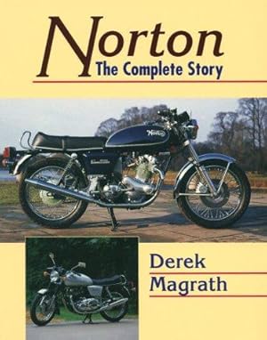 Seller image for Norton: The Complete Story (Crowood MotoClassics) for sale by WeBuyBooks