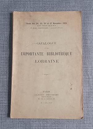 Catalogue d'une importante bibliothèque Lorraine