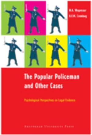 Immagine del venditore per The Popular Policeman and Other Cases: Psychological Perspectives on Legal Evidence venduto da WeBuyBooks