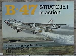 Immagine del venditore per B-47 Stratojet in Action - Aircraft No. 28 venduto da Archives Books inc.