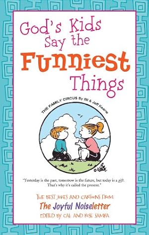 Immagine del venditore per Good Humor: God's Kids Say the Funniest Things: The Best Jokes and Cartoons from The Joyful Noiseletter venduto da Reliant Bookstore