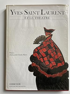 Yves-Saint-Laurent et le théâtre.