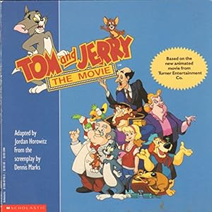Seller image for Tom and Jerry: The Movie for sale by Reliant Bookstore