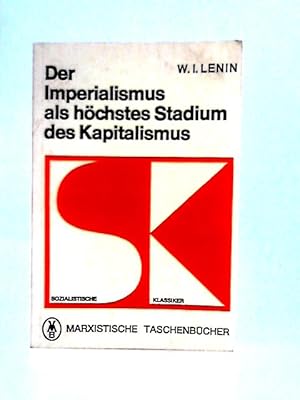 Bild des Verkufers fr Der Imperialismus als Hochstes Stadium des Kapitalismus zum Verkauf von World of Rare Books