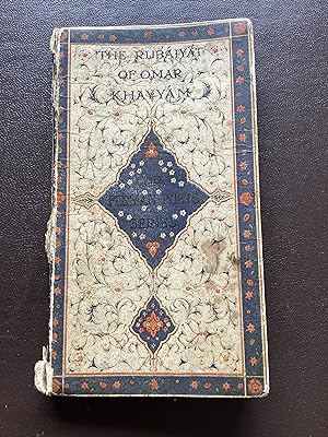 The Rubaiyat of Omar Khayyam, The Astronomer Poet of Persia [The Persian Poets Series}