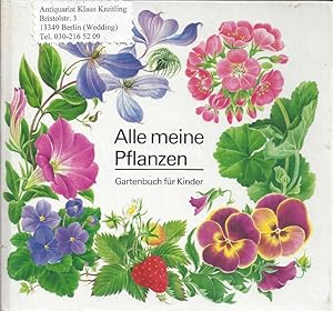 Alle meine Pflanzen - Gartenbuch für Kinder