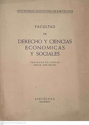 Facultad de derecho y ciencias económicas y sociales. Programa de cursos para el año 1934-1935