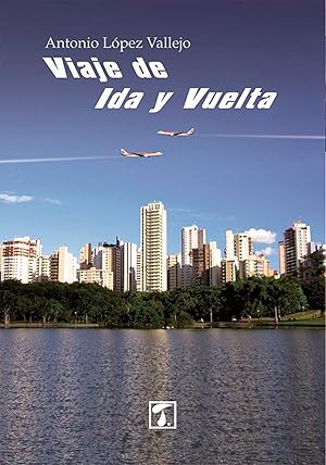 Seller image for Viaje de ida y vuelta for sale by Imosver