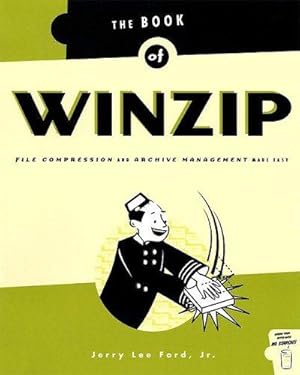 Bild des Verkufers fr Book of WinZip: File Compression and Archive Management Made Easy (One Off) zum Verkauf von WeBuyBooks