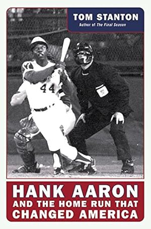 Seller image for Hank Aaron and the Home Run That Changed America for sale by Reliant Bookstore