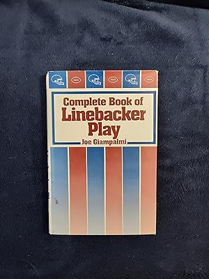 Seller image for COMPLETE BOOK OF LINEBACKER PLAY for sale by JB's Book Vault