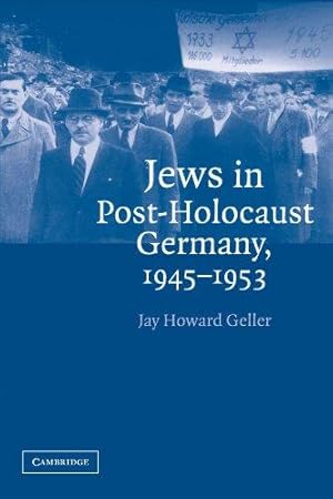 Bild des Verkufers fr Jews in Post-Holocaust Germany, 1945-1953 zum Verkauf von WeBuyBooks