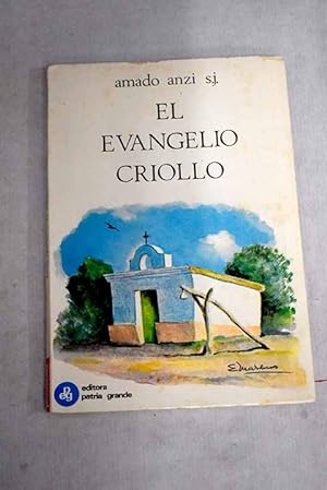 Imagen del vendedor de El evangelio criollo a la venta por Alcan Libros