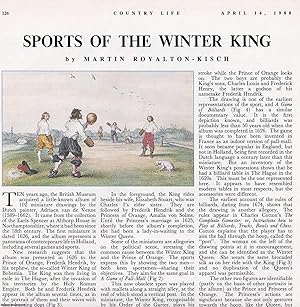Imagen del vendedor de 17th Century Miniatures by Adriaen van de Venne depicting the Winter KIng of Bohemia and the Prince of Orange, both keen Sportsmen. Several pictures and accompanying text, removed from an original issue of Country Life Magazine, 1988. a la venta por Cosmo Books
