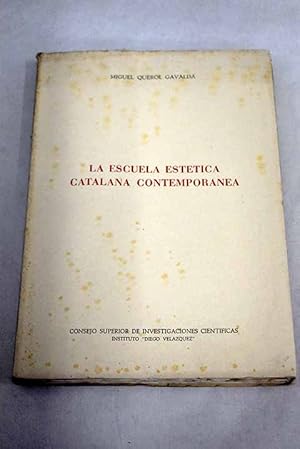 Seller image for La escuela esttica catalana contempornea for sale by Alcan Libros