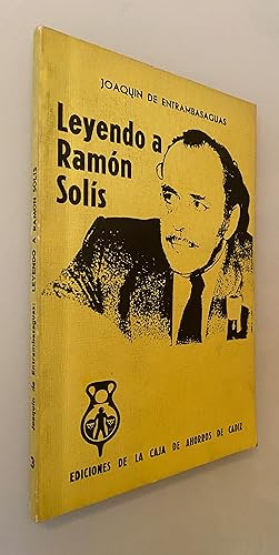 Leyendo a Ramón Solís (Estudio crítico de un novelista)