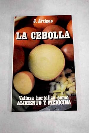 Bild des Verkufers fr La cebolla zum Verkauf von Alcan Libros