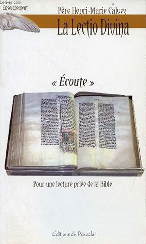 Seller image for "Ecoute" pour une lecture prie de la bible - Collection Enseignement. for sale by Le-Livre