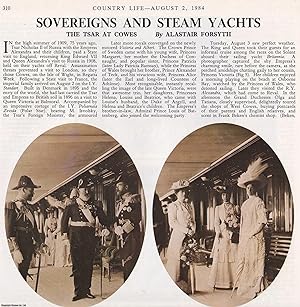 Seller image for Tsar Nicholas II at Cowes, 1909. Several pictures and accompanying text, removed from an original issue of Country Life Magazine, 1984. for sale by Cosmo Books