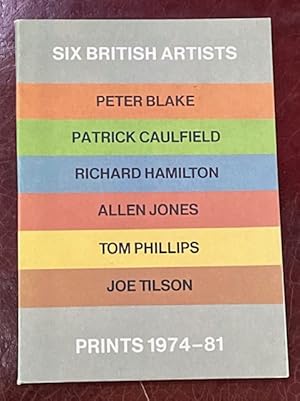 Seller image for Six British Artists. Prints 1974-81 for sale by Big Reuse