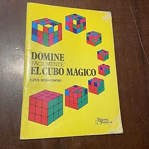 Imagen del vendedor de Domine fcilmente el cubo mgico (Rubik) a la venta por Kavka Libros
