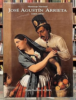 Seller image for Jos Agustn Arrieta, 1803-1874: Homenaje Nacional for sale by Moe's Books
